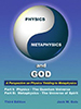 Physics, Metaphysics and God