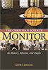 The Christian Science Monitor: Its History, Mission and People