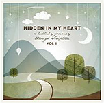 Hidden In My Heart Vol 2